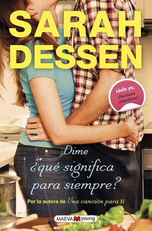 * DIME ¿QUÉ SIGNIFICA PARA SIEMPRE?