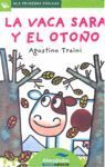 LA VACA SARA Y EL OTOÑO (LETRA DE PALO)
