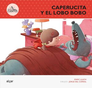 DESCUENTOS: CAPERUCITA Y EL LOBO BOBO