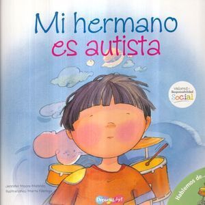 MI HERMANO ES AUTISTA