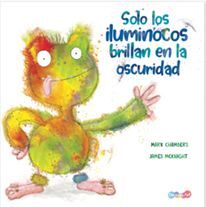 SOLO LOS ILUMINOCOS BRILLAN EN LA OSCURIDAD