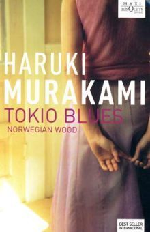 TOKIO BLUES. NORWEGIAN WOOD