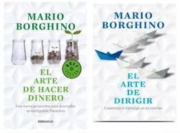 PAQUETE MARIO BORGHINO (ARTE DE HACER DINERO / ARTE DE DIRIGIR)
