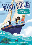 WIND RIDERS #1: RESCUE ON TURTLE BEACH