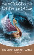 CHRONICLES OF NARNIA 5: VOYAGE OF THE DAWN TREADER