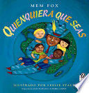 * QUIENQUIERA QUE SEAS