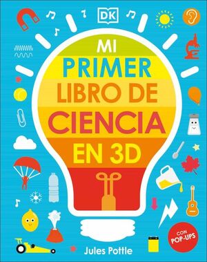 MI PRIMER LIBRO DE CIENCIA EN 3D