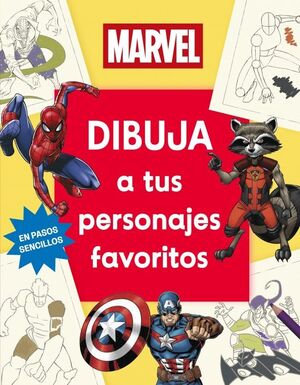 Portada de MARVEL DIBUJA A TUS PERSONAJES FAVORITOS