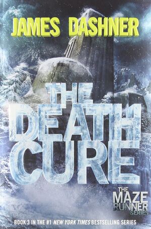MAZE RUNNER 3: THE DEATH CURE