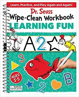 DR. SEUSS WIPE-CLEAN WORKBOOK: LEARNING FUN