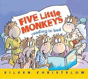 FIVE LITTLE MONKEYS READING IN BED
