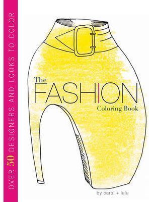 * THE FASHION COLORING BOOK