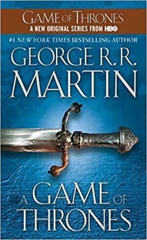 GAME OF THRONES 1: A SONG OF FIRE AND ICE