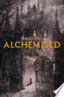 ALCHEMISED (EDICIÓN EN INGLÉS)