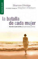 LA BATALLA DE CADA MUJER