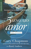 LOS 5 LENGUAJES DEL AMOR PARA HOMBRES