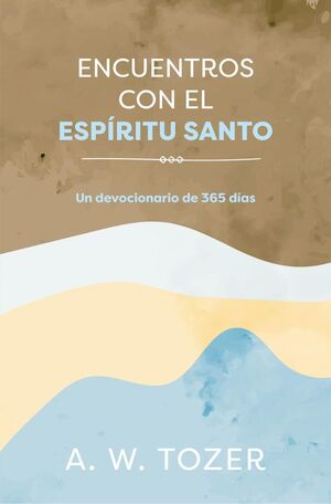ENCUENTROS CON EL ESPIRITU SANTO