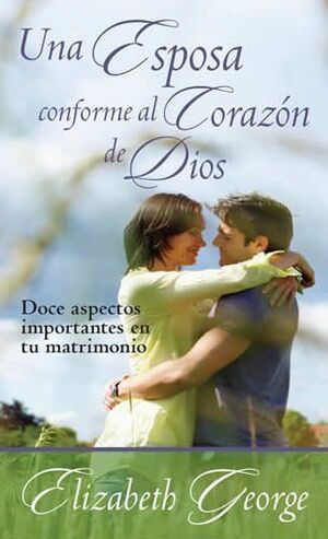 UNA ESPOSA CONFORME AL CORAZÓN DE DIOS - BOLSILLO