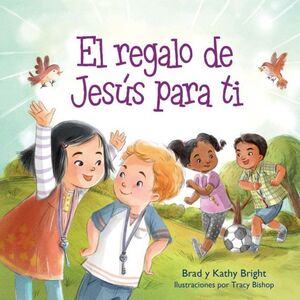 EL REGALO DE JESUS PARA TI