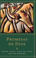 PROMESAS DE DIOS: PARA CADA UNA DE SUS NECESIDADES