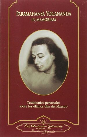 * PARAMAHANSA YOGANANDA. IN MEMÓRIAM