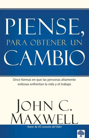 Portada de PIENSE PARA OBTENER UN CAMBIO