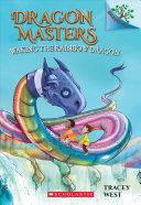 DRAGON MASTERS 10: WAKING THE RAINBOW DRAGON: A BRANCHES BOOK