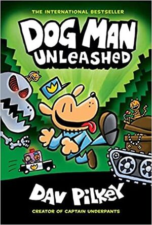 DOG MAN 2. UNLEASHED