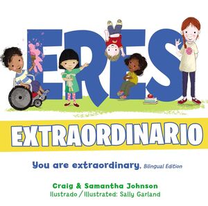 ERES EXTRAORDINARIO - BILINGÜE