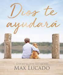 DIOS TE AYUDARÁ