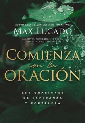 COMIENZA CON LA ORACIÓN