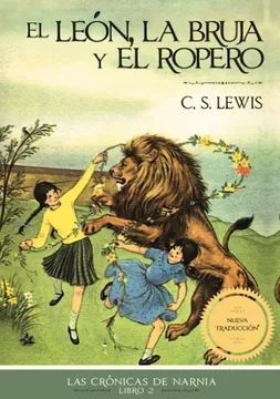 CRONICAS DE NARNIA 2: EL LEON LA BRUJA Y EL ROPERO