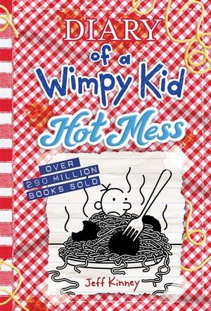 DIARY OF A WIMPY KID 19: HOT MESS