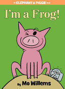 I´M A FROG!