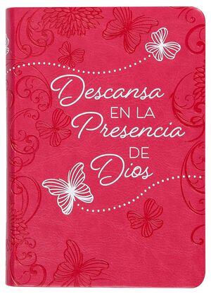 DESCANSA EN LA PRESENCIA DE DIOS