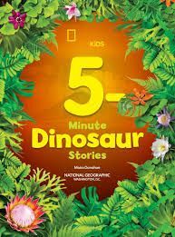 Portada de NATIONAL GEOGRAPHIC KIDS 5-MINUTE DINOSAUR STORIES