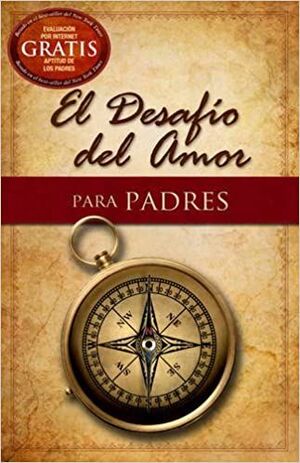 DESAFIO DEL AMOR PARA PADRES
