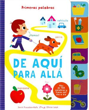 LENGUETAS PRIMERAS PALABRAS: DE AQUI PARA ALLA