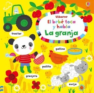 EL BEBE TOCA Y HABLA : LA GRANJA
