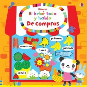 EL BEBE TOCA Y HABLA : DE COMPRAS