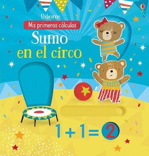 SUMO EN EL CIRCO (MIS PRIMEROS CALCULOS)