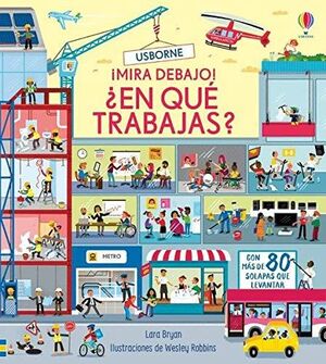 MIRA DEBAJO: ¿EN QUÉ TRABAJAS?