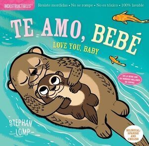 Portada de TE AMO, BEBE / LOVE YOU, BABY- LIBRO BILINGUE
