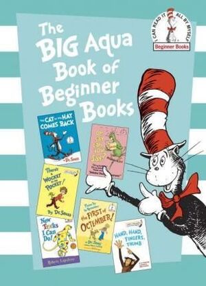 THE BIG AQUA BOOK OF BEGINNER BOOKS