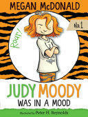 JUDY MOODY WAS IN A MOOD
