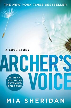 WHERE LOVE MEETS DESTINY 1: ARCHER´S VOICE