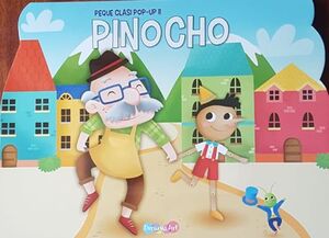 PINOCHO: PEQUE CLASICOS POP UP II BFTCF9287