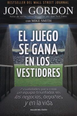 EL JUEGO SE GANA EN LOS VESTIDORES