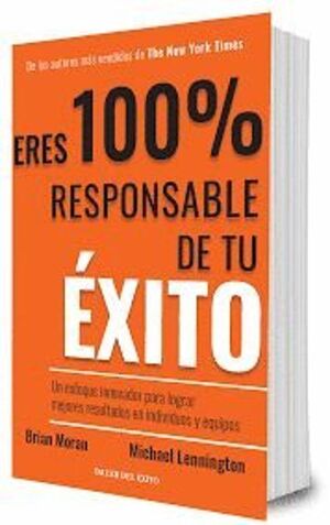 ERES 100% RESPONSABLE DE TU EXITO