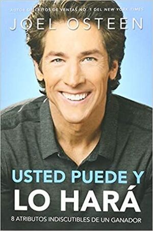 USTED PUEDE Y LO HARÁ